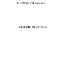 Be Cheff Bechef Pizza Chilli Seasoning (40 Gms) 9 Be Cheff Bechef Pizza Chilli Seasoning (40 Gms)